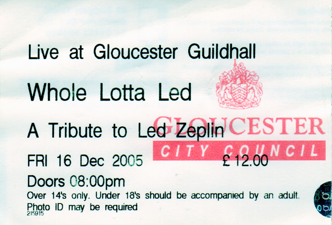 Whole Lotta Led Ticket